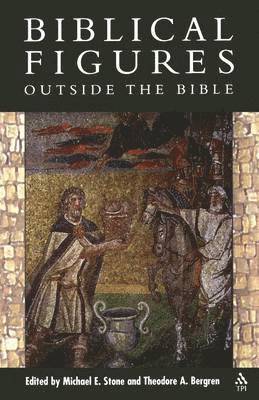 Michael E. Stone, Theodore A. Bergren - Biblical Figures outside the Bible, Häftad