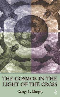 The Cosmos in the Light of the Cross 1