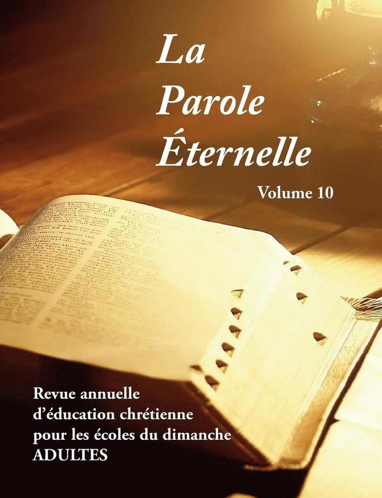 La Parole ternelle (adultes), volume 10 1