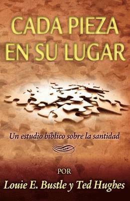 Louie E Bustle, Hughes Ted, Louie E. Bustle - Cada pieza en su lugar, Häftad