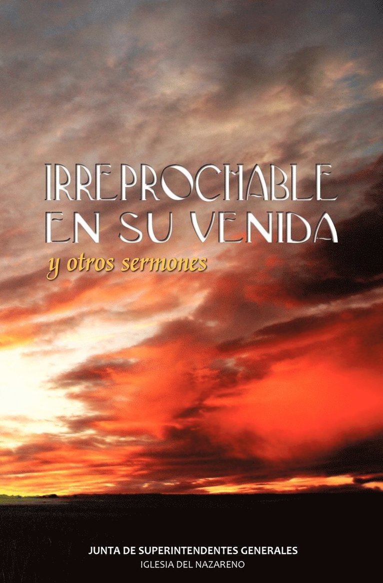 IRREPROCHABLE EN SU VENIDA (Spanish 1