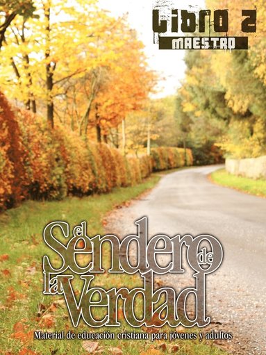 Patricia Picavea - Sendero de la Verdad, Libro 2 (Maestro), Häftad