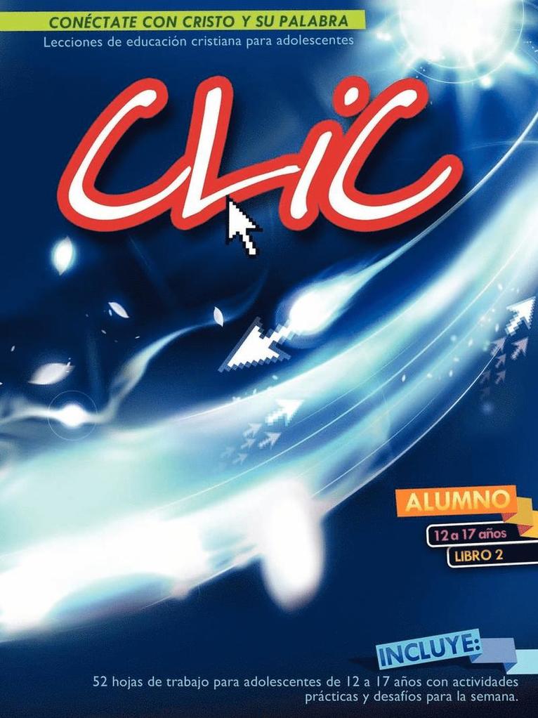 Patricia Picavea - CLIC, Libro 2, Alumno 12-17, Häftad