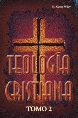 bokomslag Teología cristiana, Tomo 2