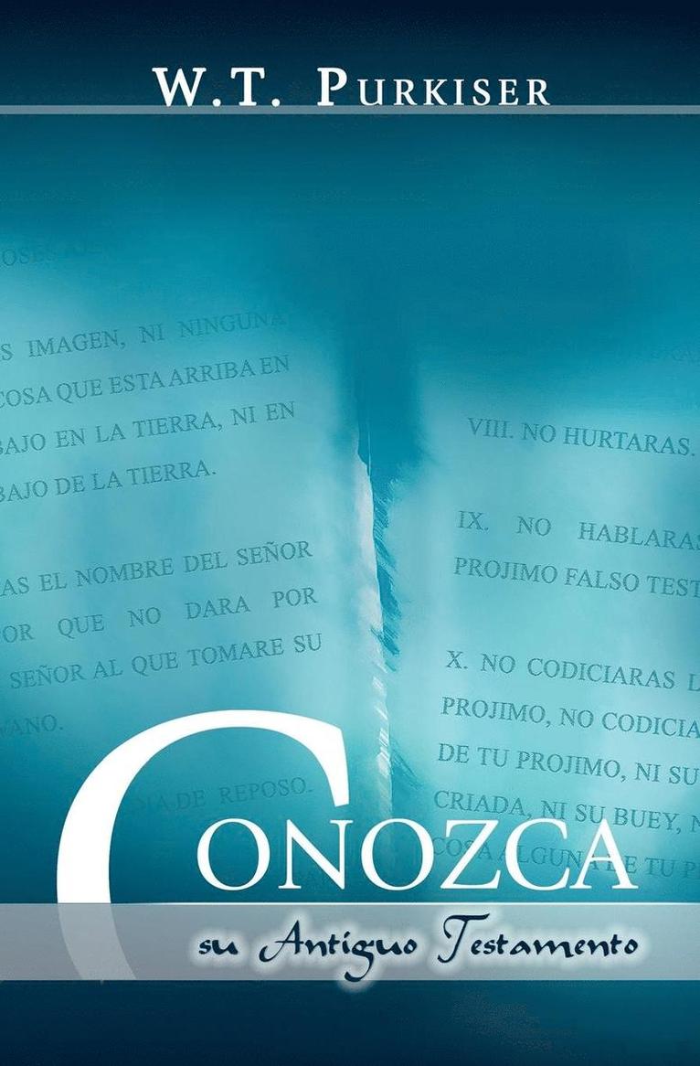 CONOZCA SU ANTIGUO TESTAMENTO (Spanish