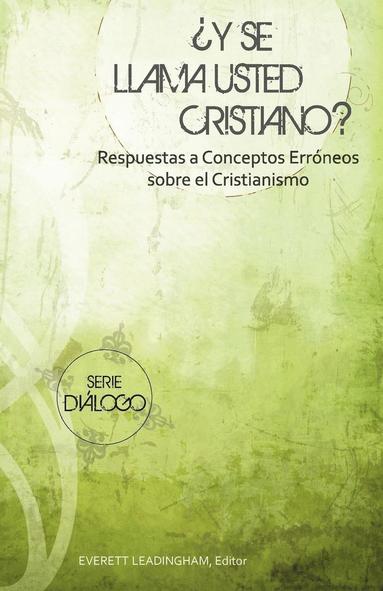 bokomslag ¿Y Se Llama Usted Cristiano?