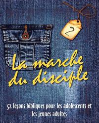 bokomslag La Marche Du Disciple, Vol. 2
