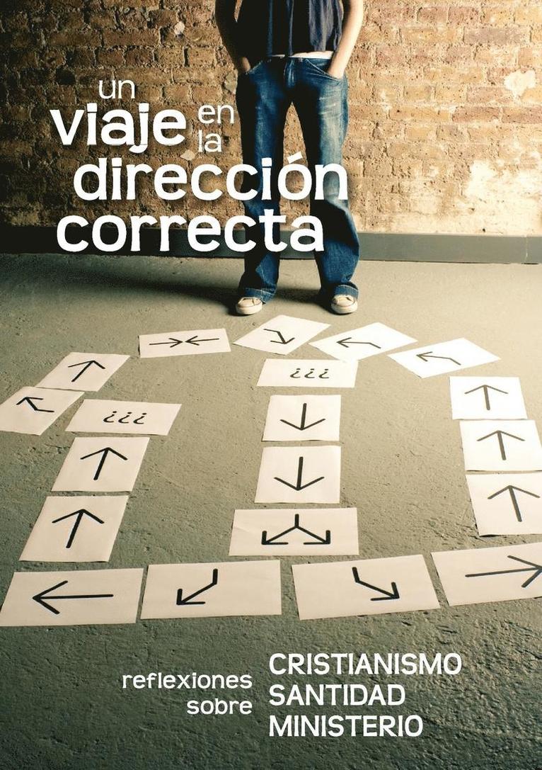 Gustavo Cocker, Ed Belzer, Clive Burrows - viaje en la dirección correcta (Spanish, Häftad