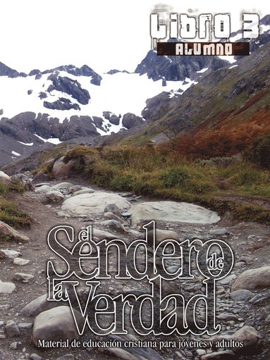 bokomslag El Sendero de la Verdad, Libro 3 (Alumno)