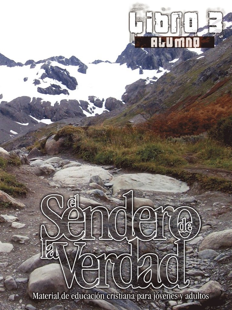 El Sendero de la Verdad, Libro 3 (Alumno) 1