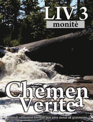 German Picavea, Patricia Picavea - Chemen Verite a, Liv 3 (Haitian, Häftad