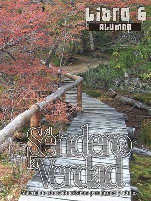 Sendero de La Verdad, Libro 6 (Alumno)