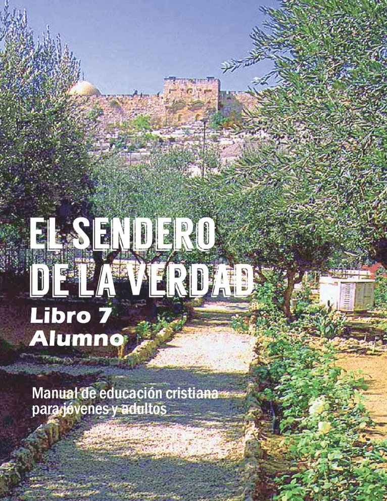 Sendero de La Verdad, Libro 7 (Alumno)