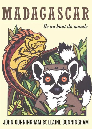 John Cunningham, Elaine Cunningham - Madagascar, Häftad