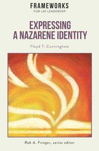 bokomslag Expressing a Nazarene Identity