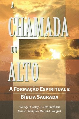 E Dee Freeborn, Janine Tartaglia, Wesley D Tracy - Chamada do Alto, Häftad