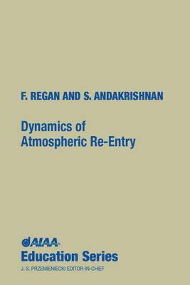 bokomslag Dynamics of Atmospheric RE-Entry