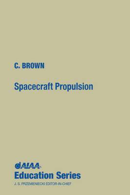 bokomslag Spacecraft Propulsion