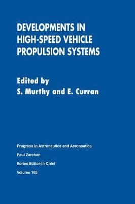 bokomslag Developments in High-Speed Vehicle Propulsion Systems