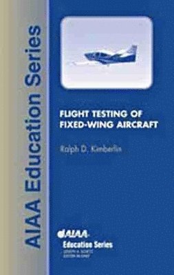 Flight Testing of Fixed Wing Aircraft 1