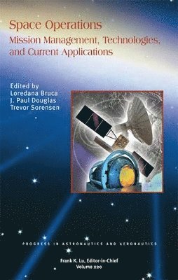 Loredana Bruca, Douglas J. Paul, Trevor Sorensen, Loredana Bruca, J. Paul Douglas, J Paul Douglas, Trevor Sorensen - Space Operations, Inbunden