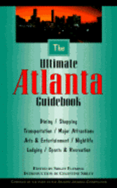 bokomslag The Ultimate Atlanta Guidebook