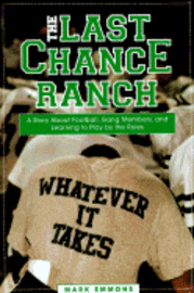 The Last Chance Ranch 1