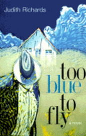 Too Blue to Fly 1