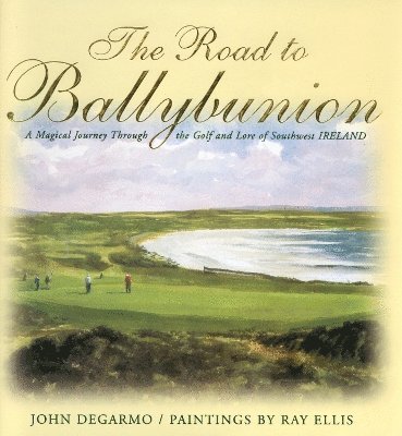 bokomslag The Road to Ballybunion