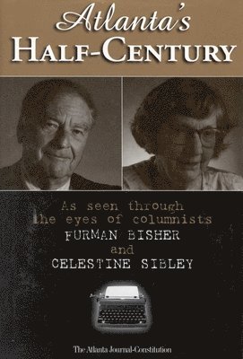 Atlanta's Half-Century