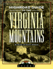 bokomslag Longstreet Highroad Guide to the Virginia Mountains