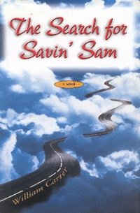 bokomslag The Search for Savin' Sam