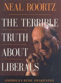bokomslag Terrible Truth About Liberals