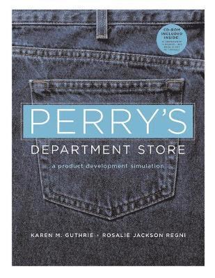 Perry's Department Store: A Product Development Simulation 1