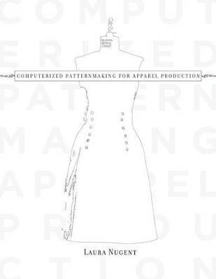 Computerized Patternmaking for Apparel Production 1