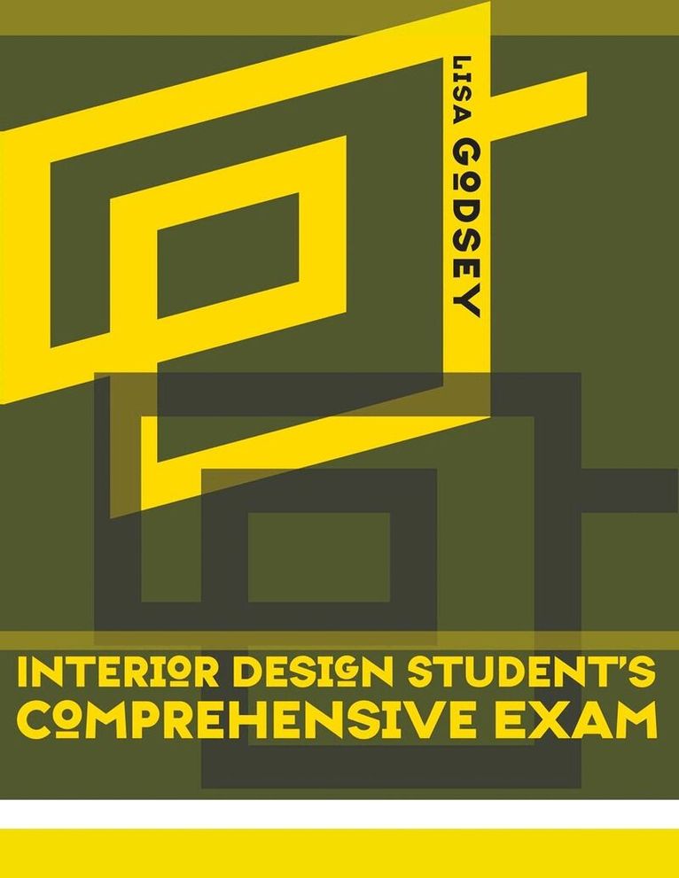 Lisa Godsey - Interior Design Student's Comprehensive Exam, Häftad