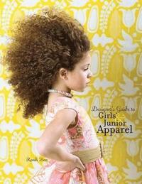 bokomslag Designer's Guide to Girls' and Junior Apparel