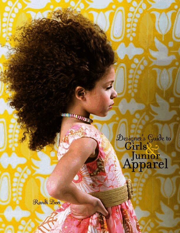 Randi Beer, USA) Beer, Randi (Woodbury University - Designer's Guide to Girls' and Junior Apparel, Häftad