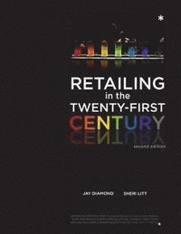 bokomslag Retailing in the Twenty-First Century 2nd Edition