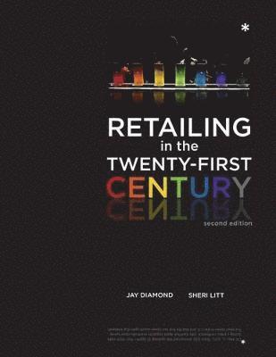Retailing in the Twenty-First Century 2nd Edition 1