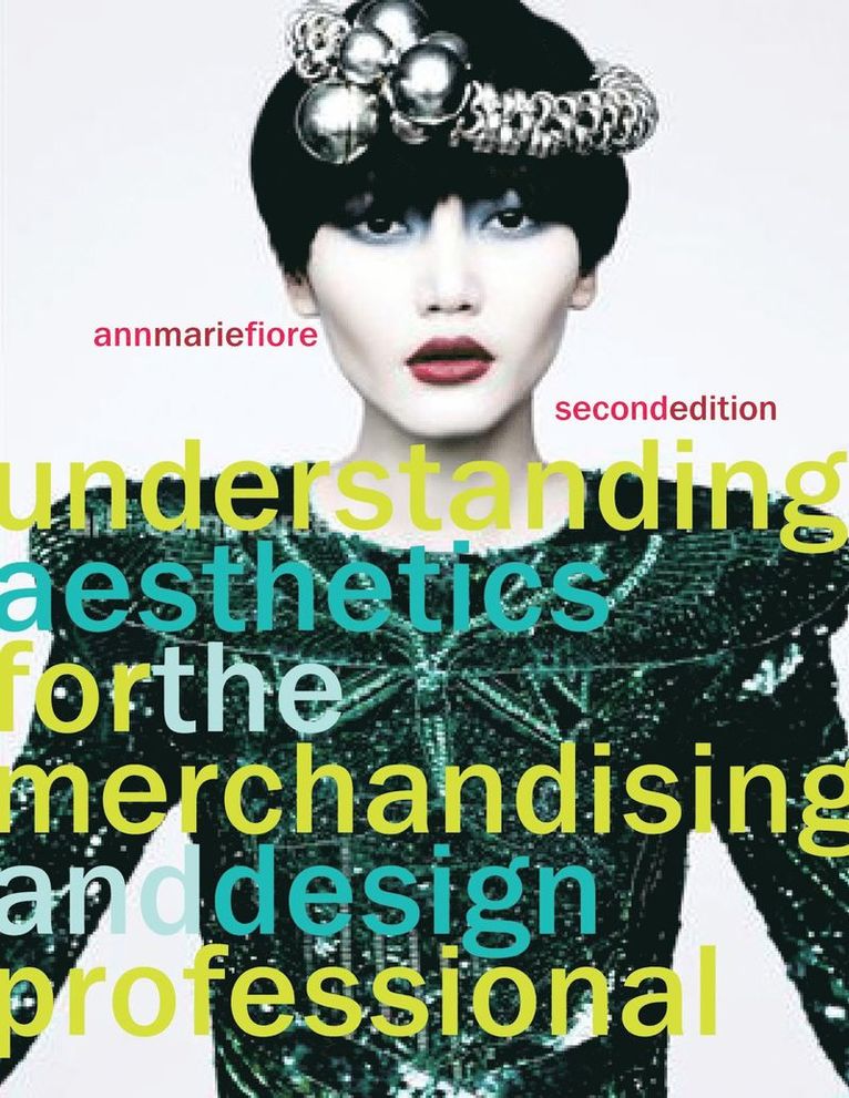 Ann Marie Fiore, USA) Fiore, Ann Marie (Iowa State University - Understanding Aesthetics for the Merchandising and Design Professional, Häftad