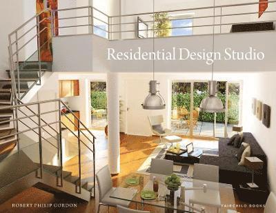 Robert Philip Gordon, USA) Gordon, Robert Philip (Columbia College-Chicago - Residential Design Studio, Häftad