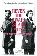bokomslag Never the Twain Shall Meet