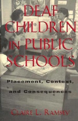 bokomslag Deaf Children in Public Schools