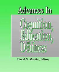 bokomslag Advances in Cognition, Education and Deafness