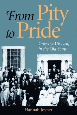 H. Joyner, Hannah Joyner - From Pity to Pride, Inbunden