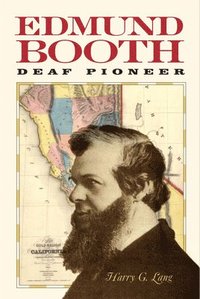 bokomslag Edmund Booth - Deaf Pioneer