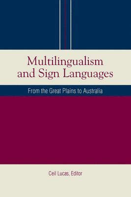 bokomslag Multilingualism and Sign Languages