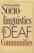 Cecil Lucas, Ceil Lucas - Sociolinguistics in Deaf Communities, Häftad