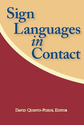 bokomslag Sign Languages in Contact